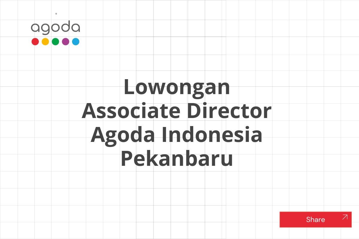 Lowongan Associate Director Agoda Indonesia Pekanbaru