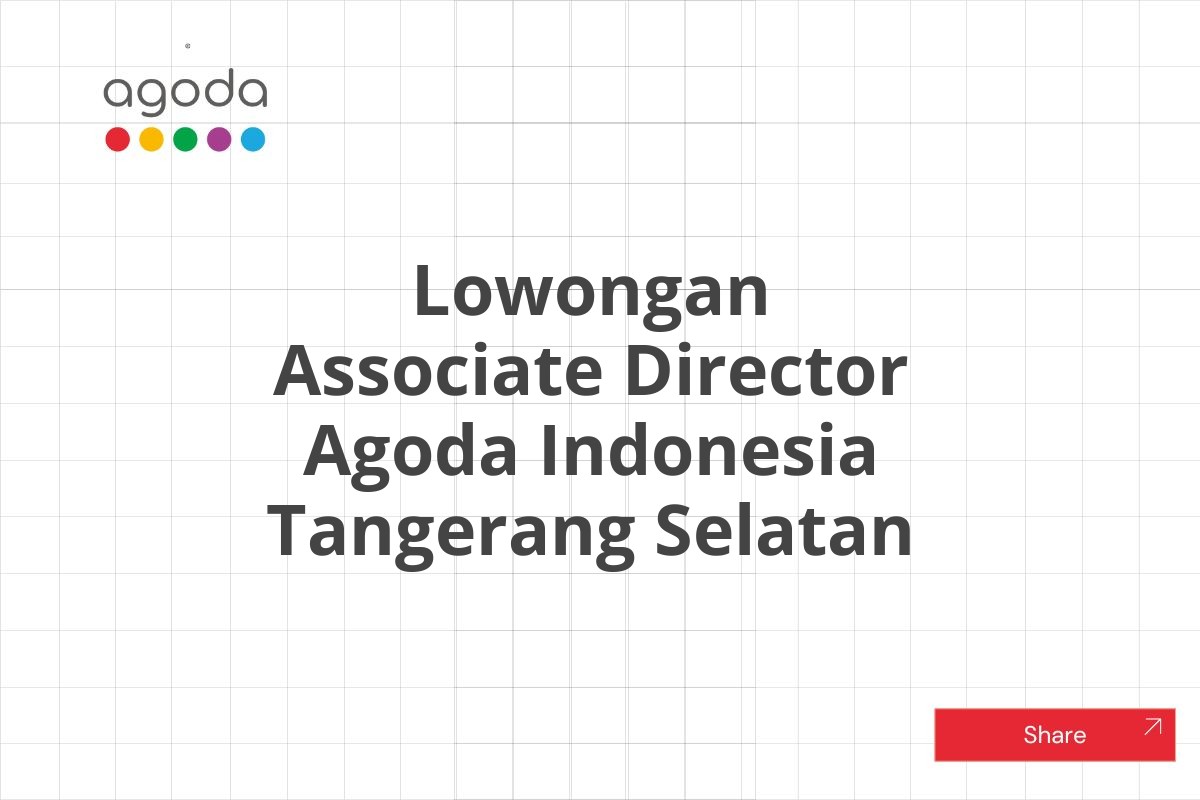 Lowongan Associate Director Agoda Indonesia Tangerang Selatan