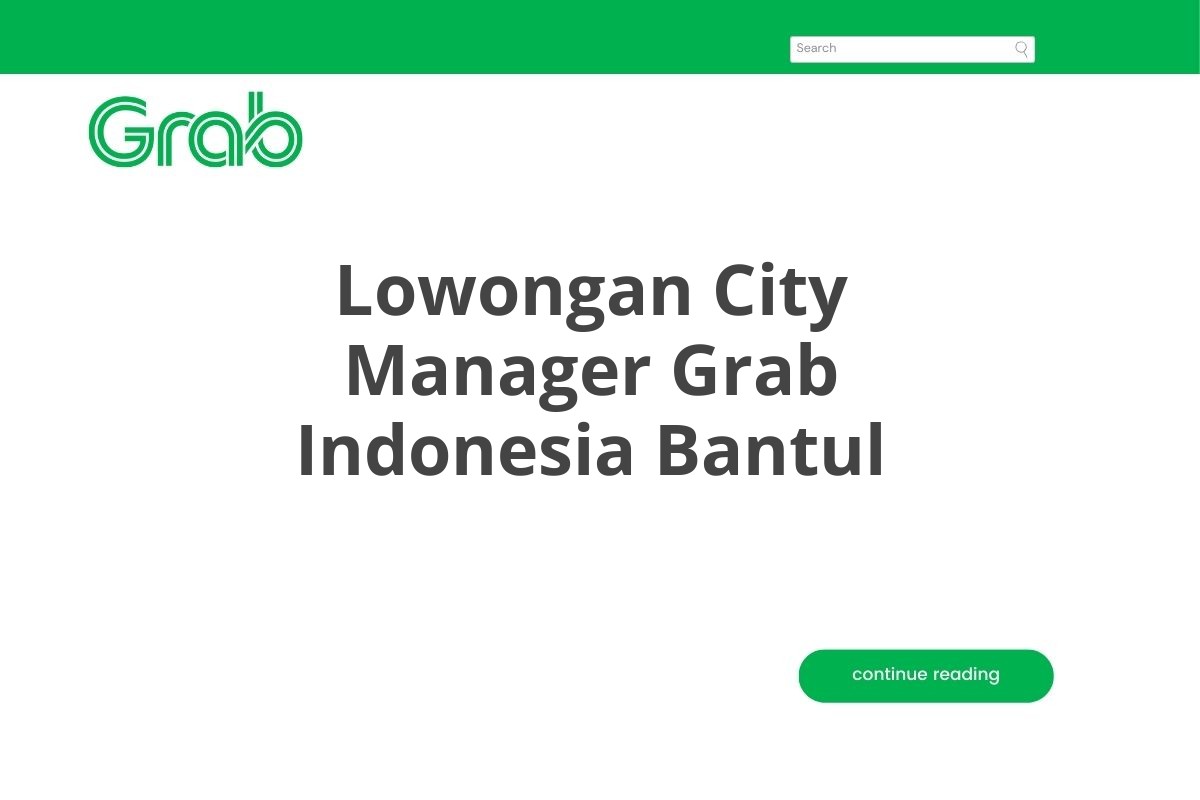 Lowongan City Manager Grab Indonesia Bantul