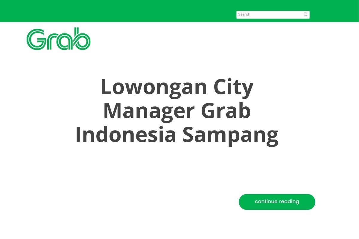 Lowongan City Manager Grab Indonesia Sampang