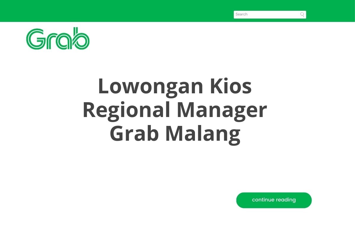 Lowongan Kios Regional Manager Grab Malang