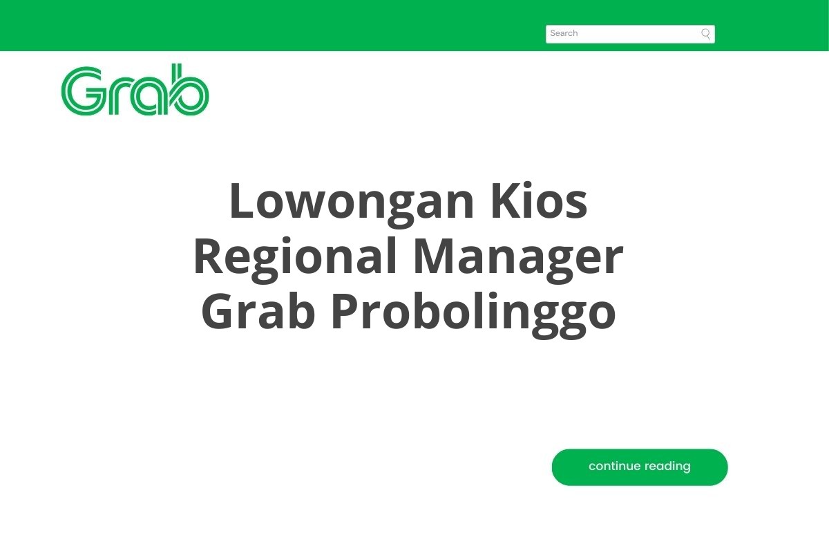 Lowongan Kios Regional Manager Grab Probolinggo