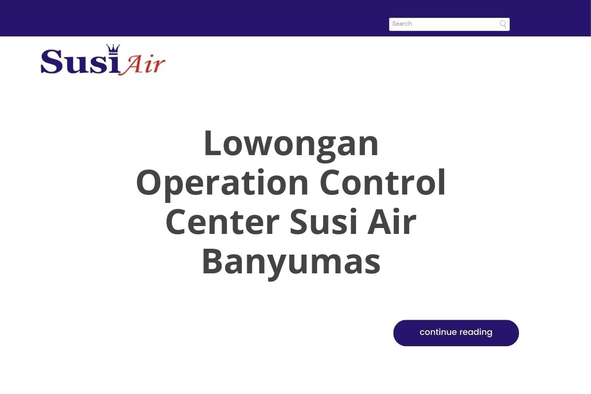 Lowongan Operation Control Center Susi Air Banyumas