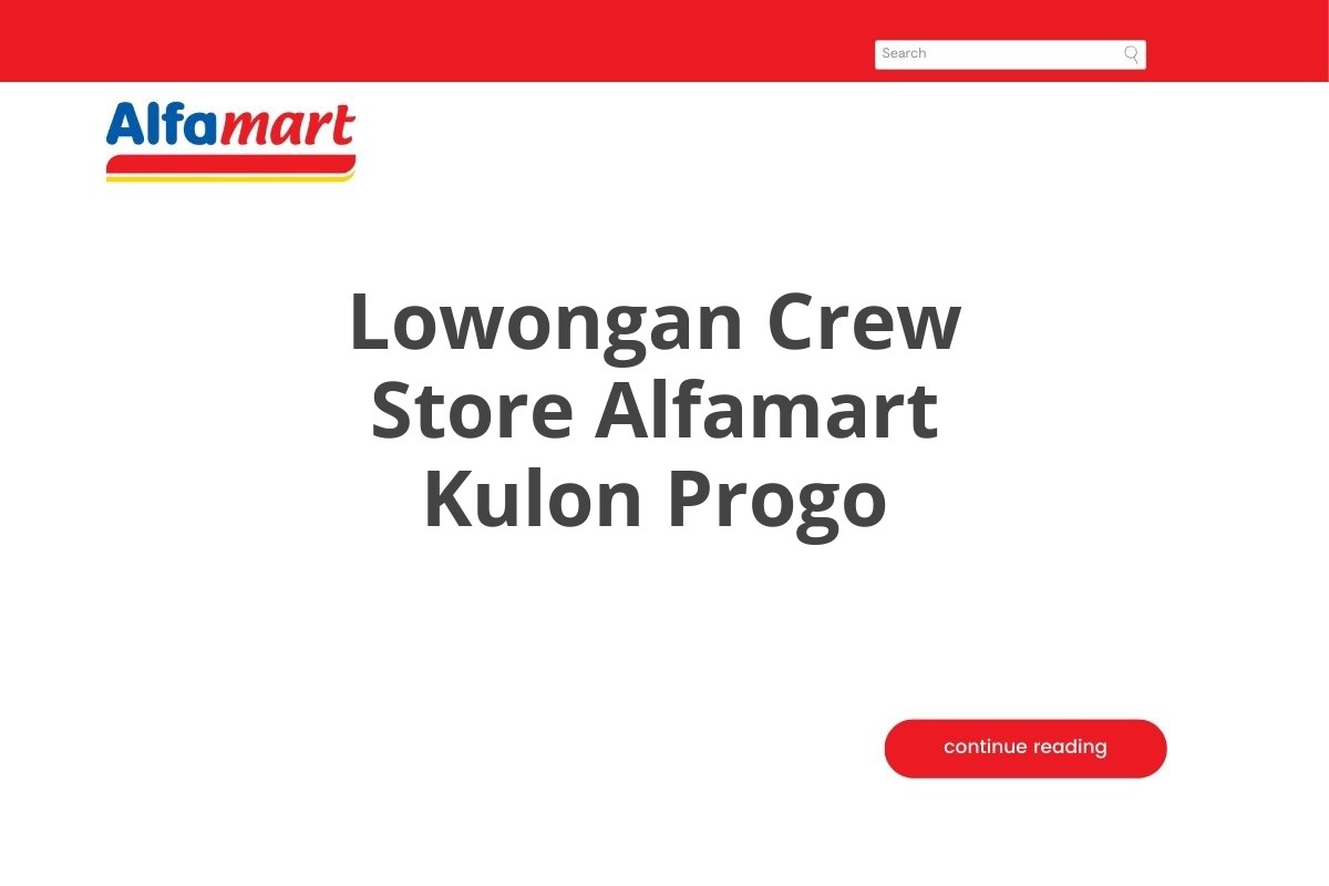 Lowongan Crew Store Alfamart Kulon Progo