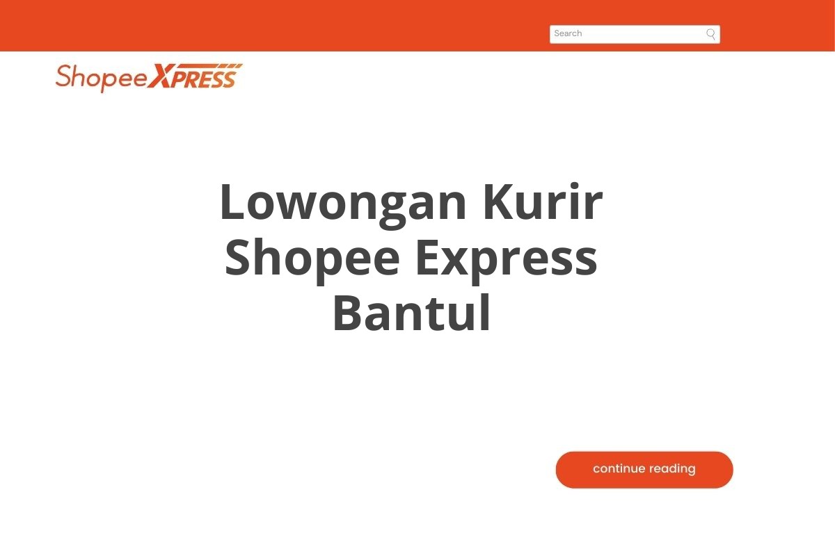 Lowongan Kurir Shopee Express Bantul