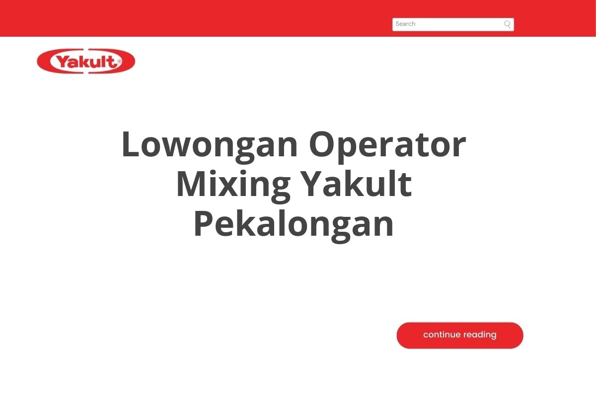 Lowongan Operator Mixing Yakult Pekalongan