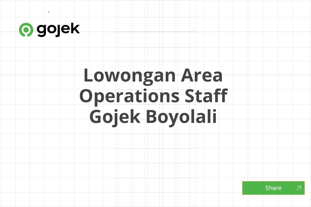 Lowongan Area Operations Staff Gojek Boyolali