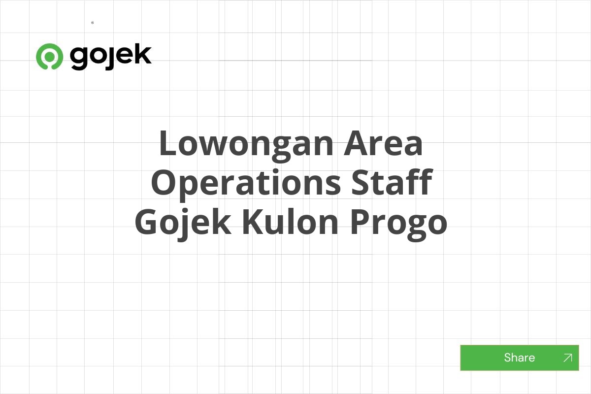 Lowongan Area Operations Staff Gojek Kulon Progo