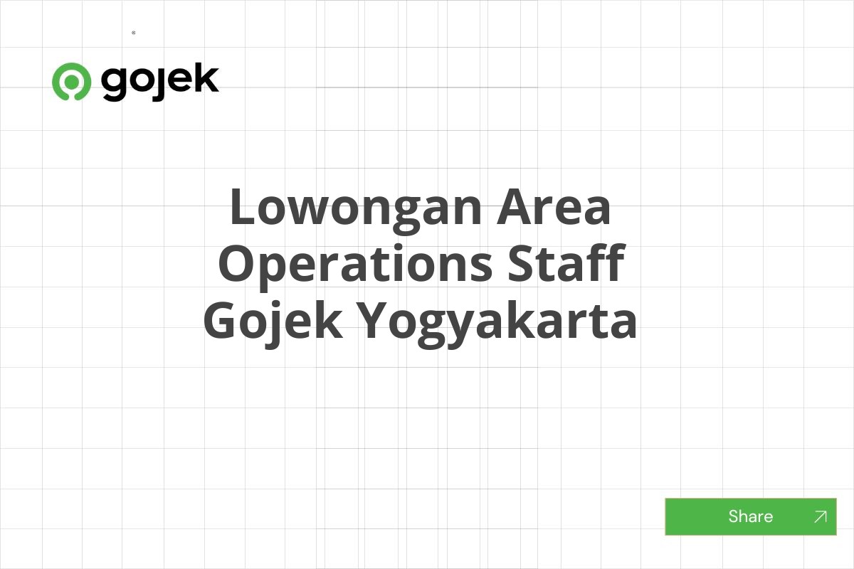 Lowongan Area Operations Staff Gojek Yogyakarta