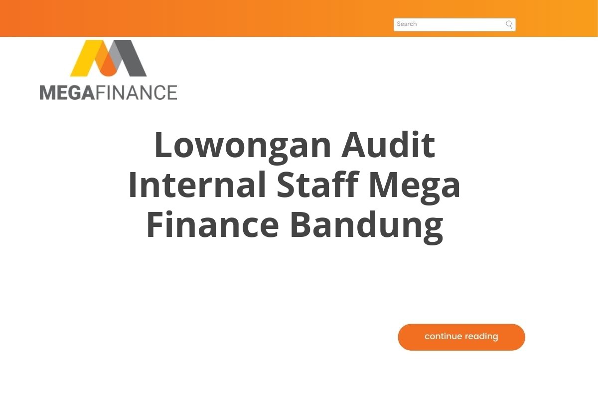 Lowongan Audit Internal Staff Mega Finance Bandung