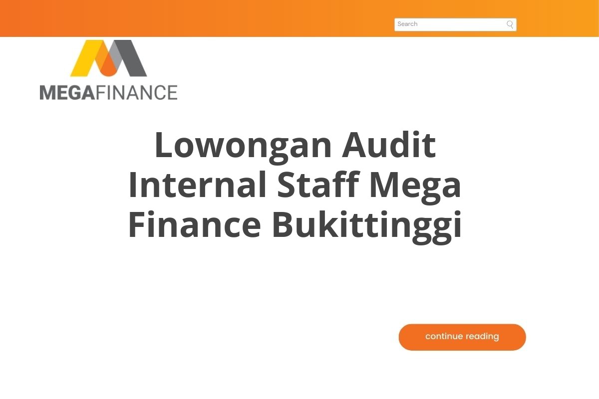 Lowongan Audit Internal Staff Mega Finance Bukittinggi