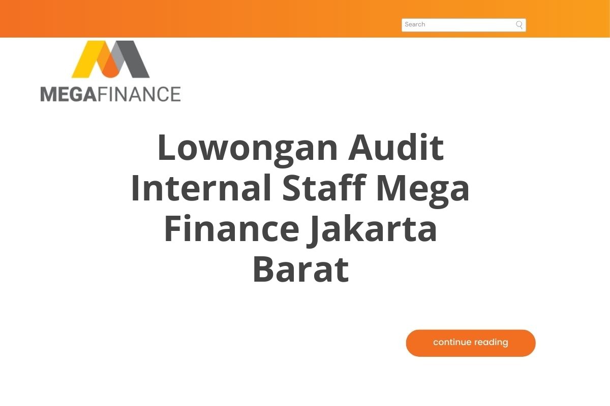 Lowongan Audit Internal Staff Mega Finance Jakarta Barat