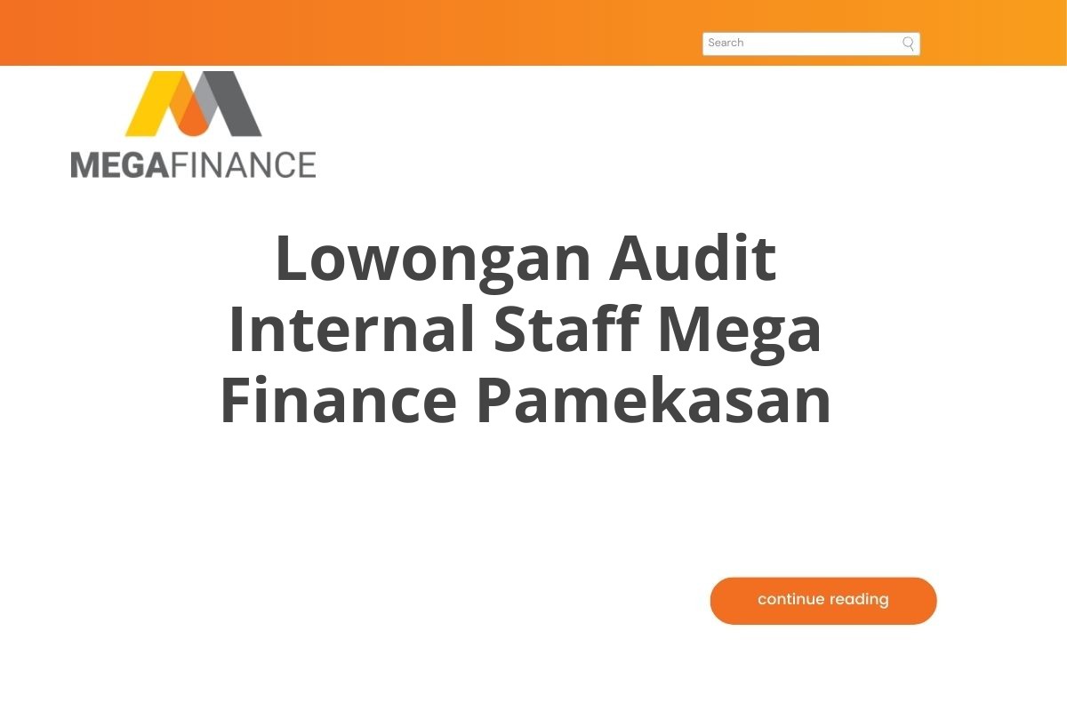 Lowongan Audit Internal Staff Mega Finance Pamekasan