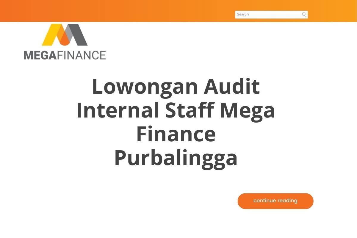 Lowongan Audit Internal Staff Mega Finance Purbalingga