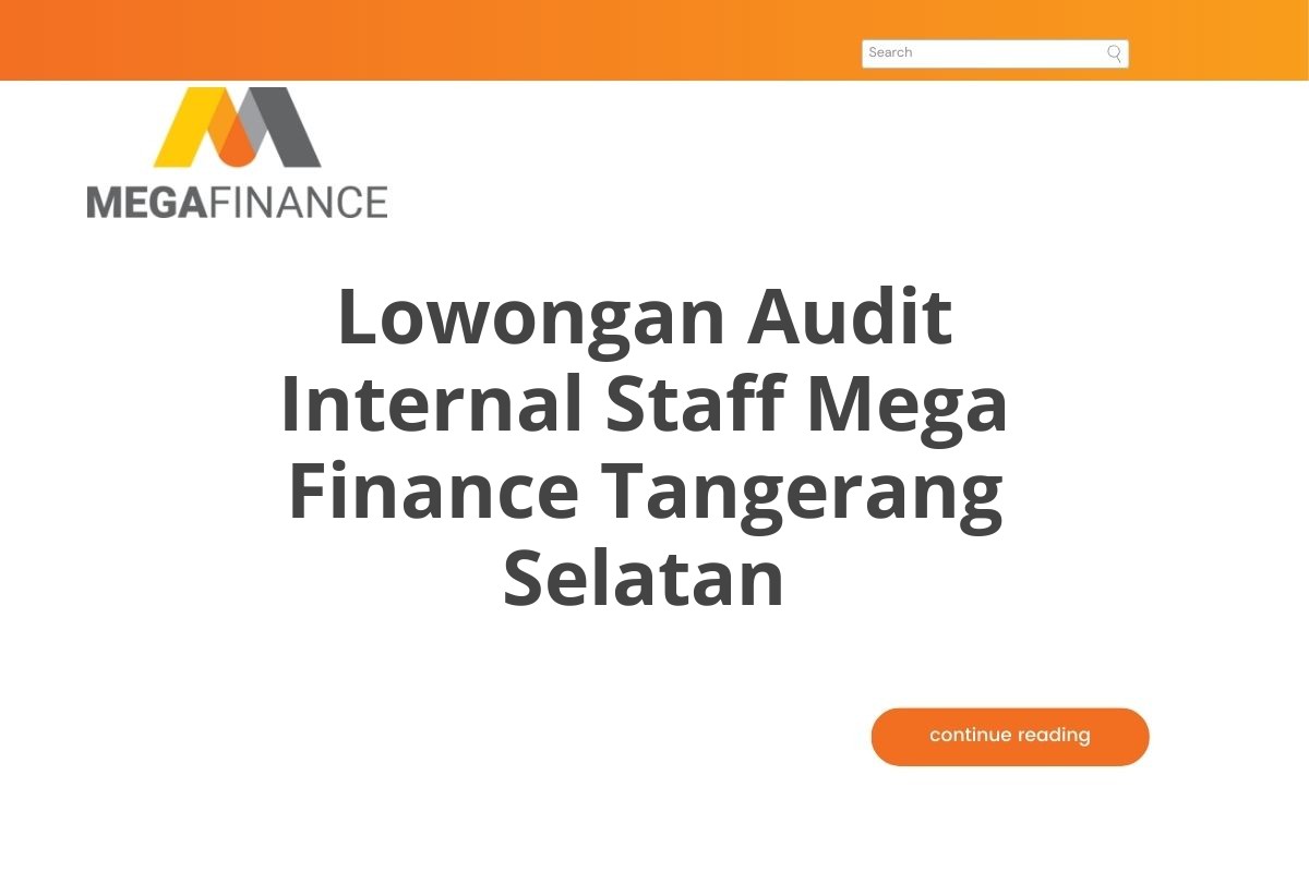 Lowongan Audit Internal Staff Mega Finance Tangerang Selatan