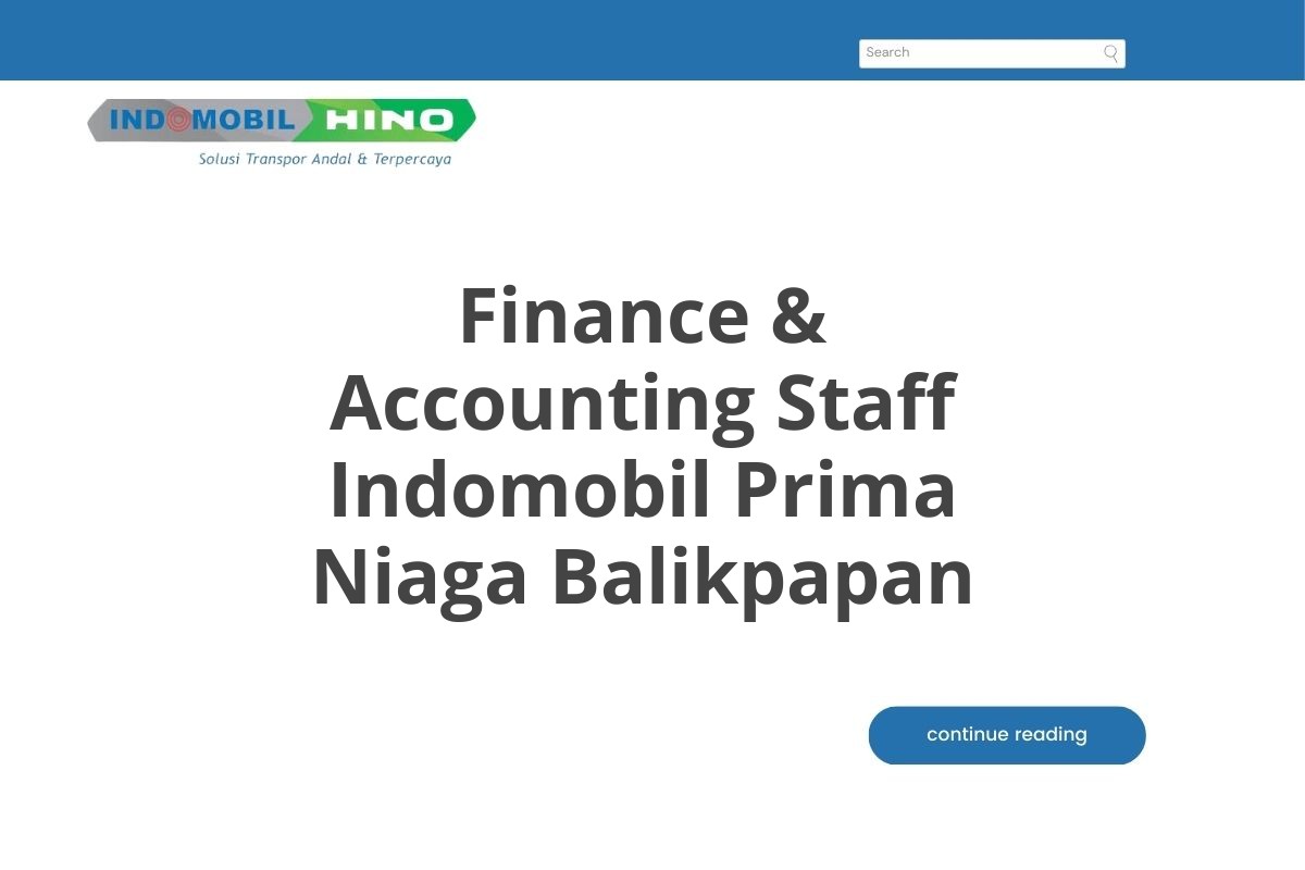 Finance & Accounting Staff Indomobil Prima Niaga Balikpapan