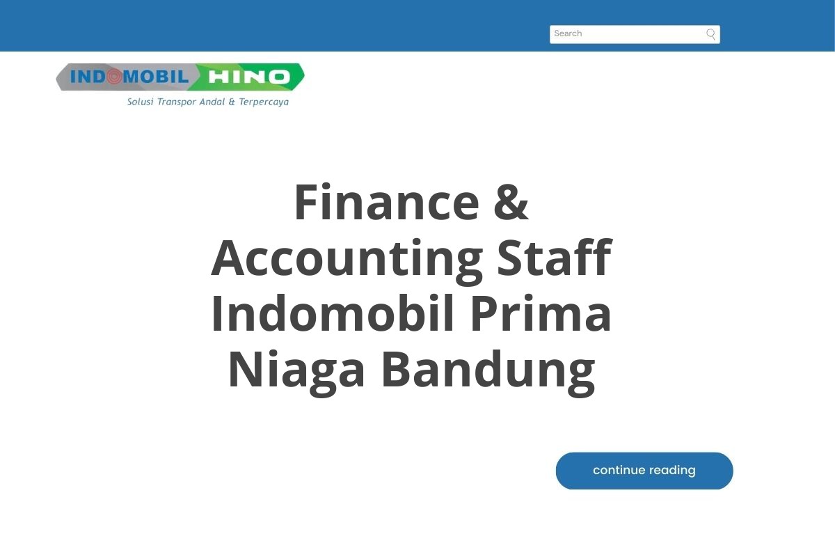 Finance & Accounting Staff Indomobil Prima Niaga Bandung