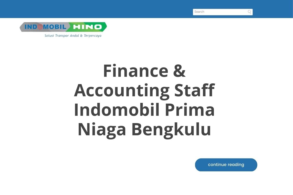 Finance & Accounting Staff Indomobil Prima Niaga Bengkulu