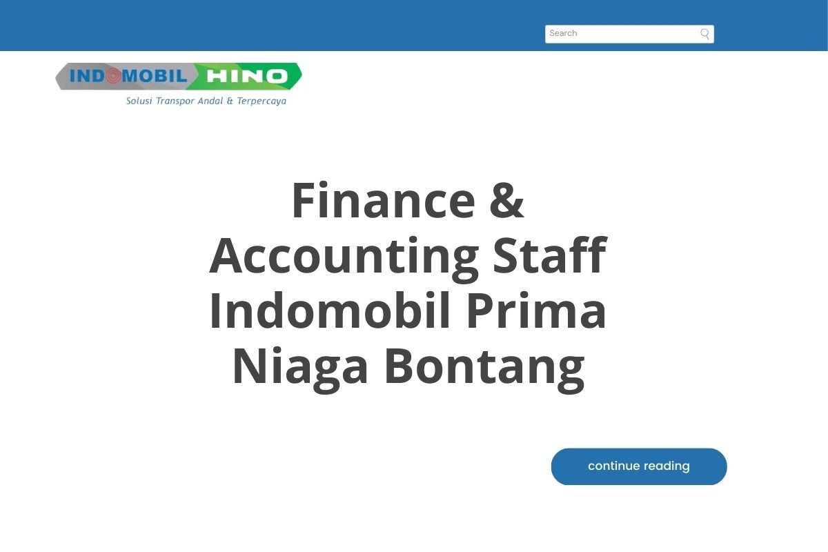 Finance & Accounting Staff Indomobil Prima Niaga Bontang