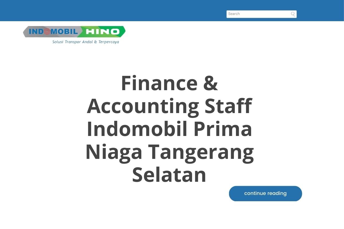 Finance & Accounting Staff Indomobil Prima Niaga Tangerang Selatan